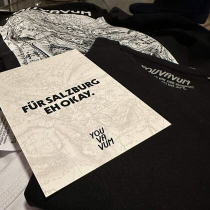 YOUVAVUM - für Salzburg eh okay.